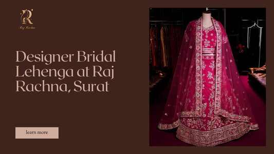 Designer Bridal Lehenga at Raj Rachna, Surat